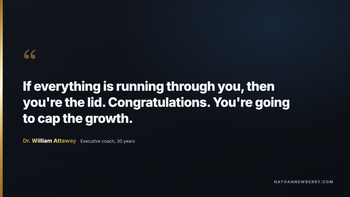 If everything is running through you, then you're the lid